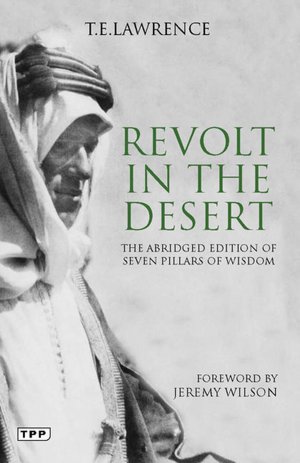 Revolt in the Desert: The Authorised Abridged Edition of 