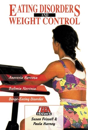 Weight Control And Eating Disorders