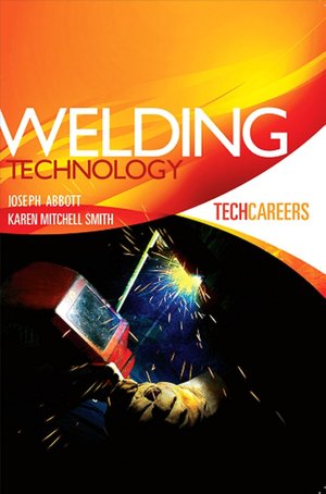 TechCareers: Welding Technology