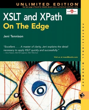 XSLT and XPath on the Edge, Unlimited Edition