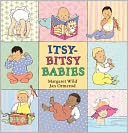Itsy-Bitsy Babies