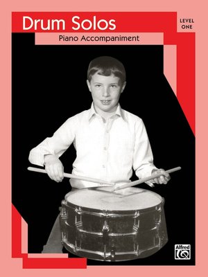 Drum Solos: Level I Piano Acc.
