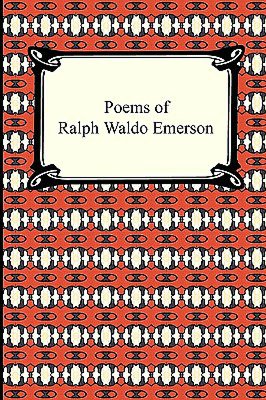 Poems of Ralph Waldo Emerson