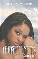 Bad Choices: A Teen Short