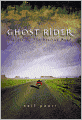 Ghost Rider: Travels on the Healing Road