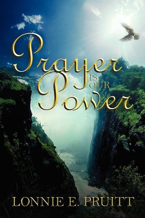 Prayer Is Our Power