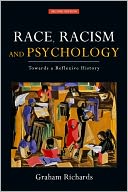 Race, Racism and Psychology: Towards a Reflexive History, 2nd Edition