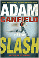 Adam Canfield of the Slash