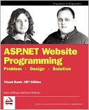ASP.NET Website Programming: Problem - Design - Solution VB.NET Edition