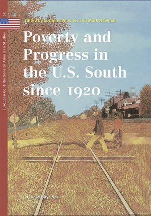 Poverty and Progress in the U. S. South since 1920