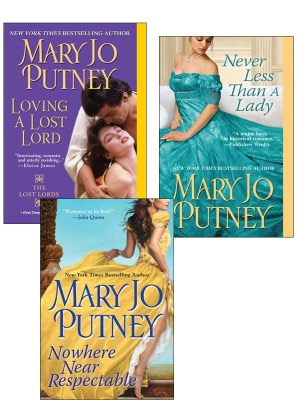 Mary Jo Putney Bundle: Nowhere Near Respectable, Never Less Than a Lady, Loving a Lost Lord,