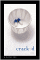 Cracked