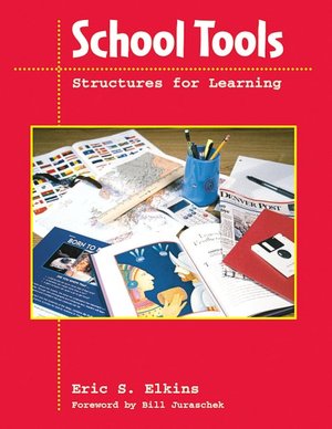 School Tools: Structures for Learning