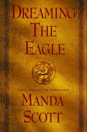 Boudica: Dreaming the Eagle