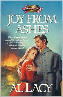 Joy from Ashes: Fredericksburg (Battles of Destiny Series #5)