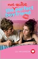 The Not Quite Perfect Boyfriend