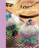 Tasty Knits: Made with Love