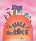 The Hill and the Rock