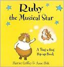 Ruby the Musical Star: A Ting-a-ling Pop-Up Book