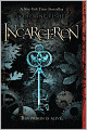 Incarceron (Incarceron Series #1)
