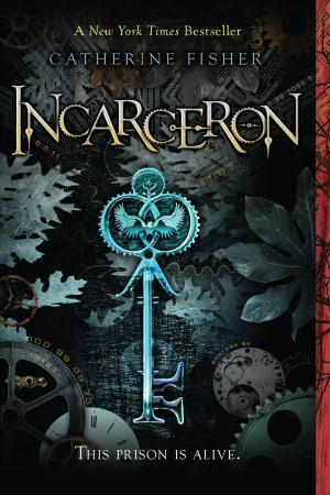 Incarceron (Incarceron Series #1)