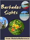 download Barbados Sights : a travel guide to the main attractions in Barbados, Caribbean book