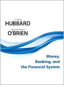 Money, Banking, and the Financial System plus MyEconLab with Pearson Etext Student Access Code Card Package