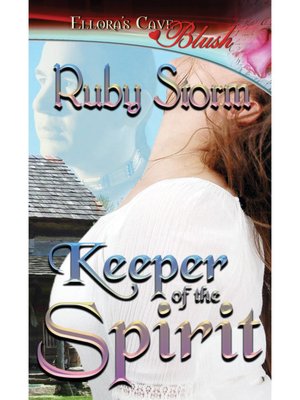 Keeper of the Spirit (Keeper, Book One)