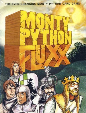 Monty Python Fluxx : The Ever-Changing Monty Python Card Game