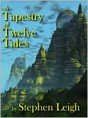 A Tapestry of Twelve Tales