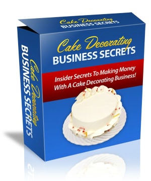 Cake Decorating Secrets: Step-by-step instructions plus FREE Bonus Book (Nook Editions)
