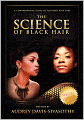 The Science Of Black Hair