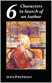 Six Characters In Search Of An Author