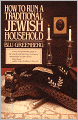 How to Run a Traditional Jewish Household
