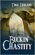 Buckin' Chastity [Caulfield Cowboys Western Erotic Romance]
