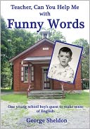 Teacher, Would You Help Me with Funny Words?