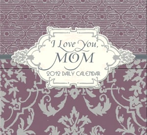 2012 I Love You, Mom 365 Daily Mini Box Calendar