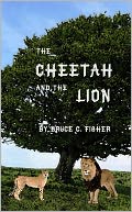 The Cheetah and the Lion