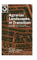 Agrarian Landscapes in Transition: Comparisons of Long-Term Ecological and Cultural Change