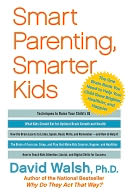 Smart Parenting, Smarter Kids: The One Brain Book You Need to Help Your Child Grow Brighter, Healthier, and Happier