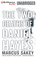 The Two Deaths of Daniel Hayes