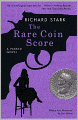 The Rare Coin Score: A Parker Novel
