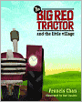 The Big Red Tractor and the Little Village