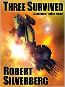 Three Survived: A Science Fiction Novel