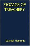 Zizags of Treachery