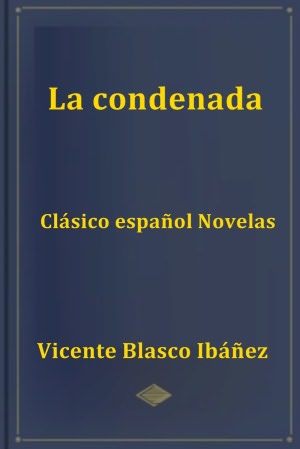 La condenada