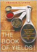 The Book of Yields: Accuracy in Food Costing and Purchasing, Eighth Edition CD-ROM Single User Version