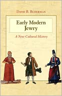 Early Modern Jewry: A New Cultural History