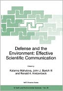 Defense and the Environment: Effective Scientific Communication