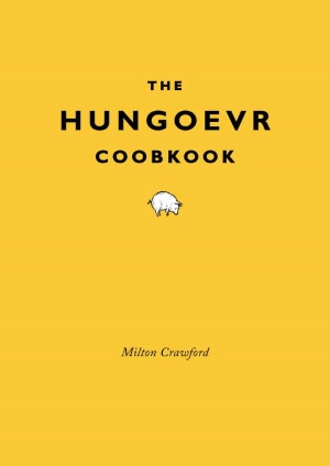 The Hungover Cookbook